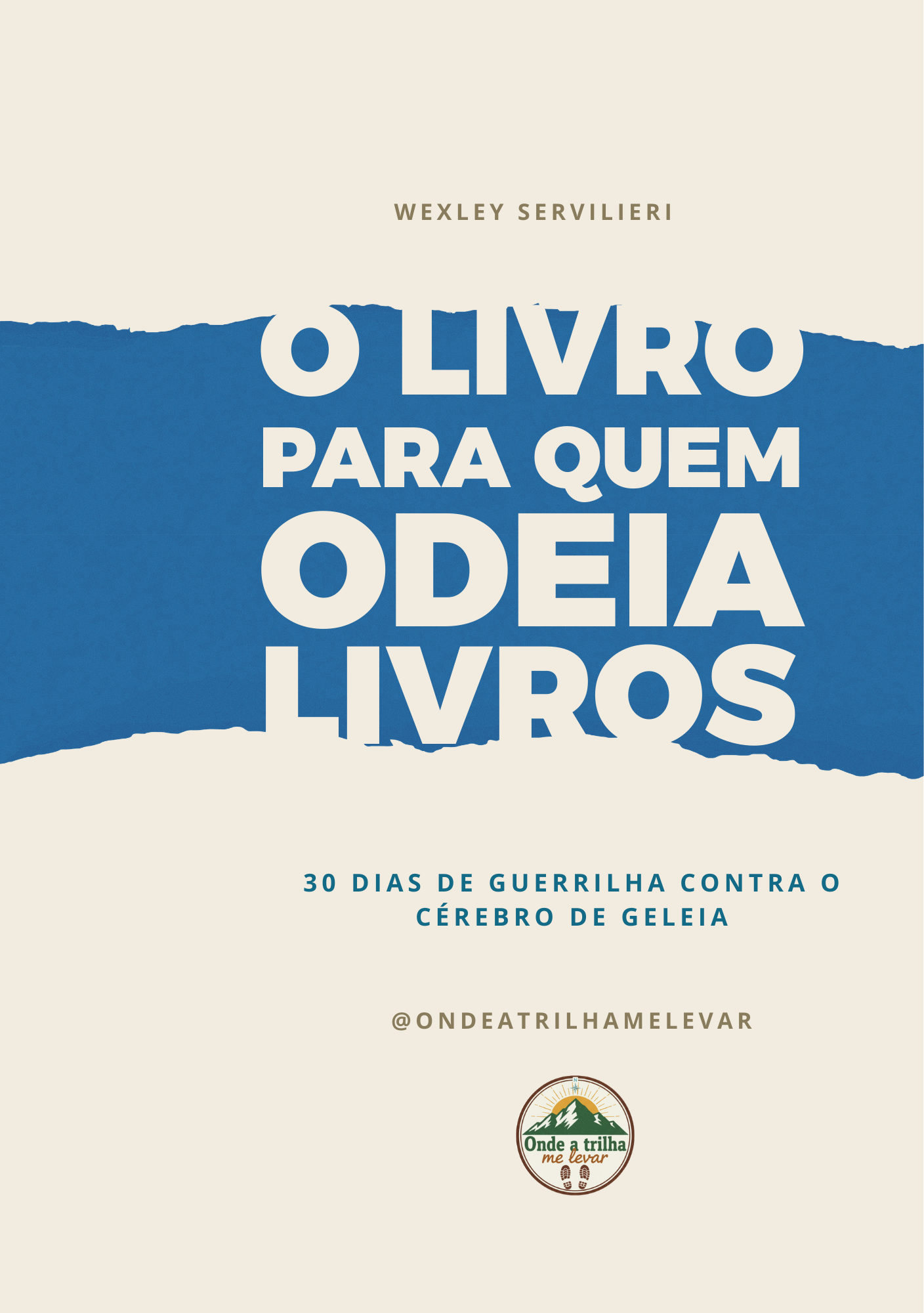 O Livro para Quem Odeia Livros