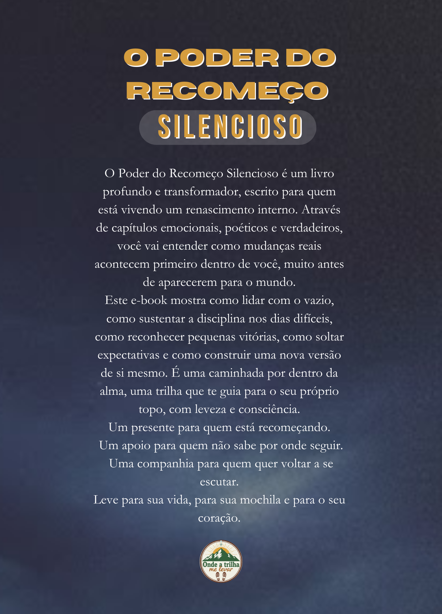 O Poder do Recomeço Silencioso