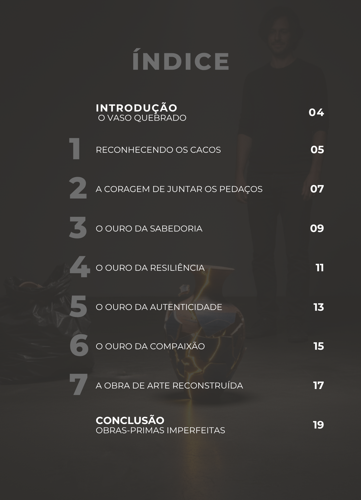 A Arte de Recomeçar com Ouro