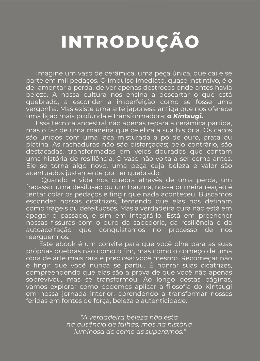 A Arte de Recomeçar com Ouro