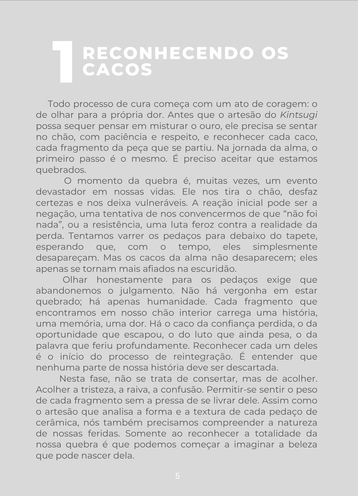 A Arte de Recomeçar com Ouro